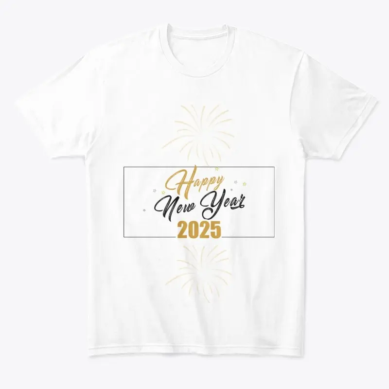 Happy New Year 2025 Apparel